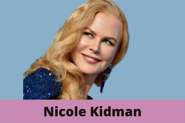 Nicole Kidman