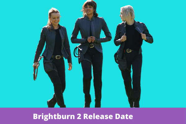 Brightburn 2 Release Date