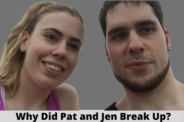 Why Did Pat and Jen Break Up?