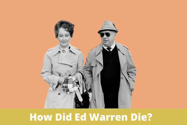 How did Ed Warren die?