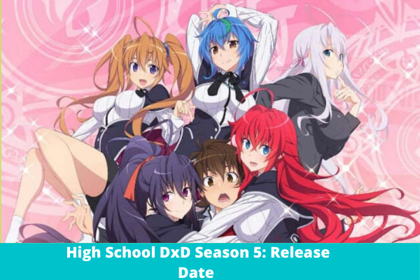 High School DxD Season 5 Release date