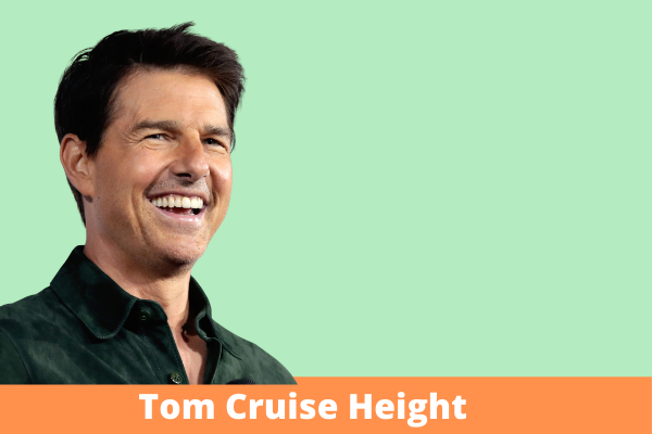 Tom Cruise Height