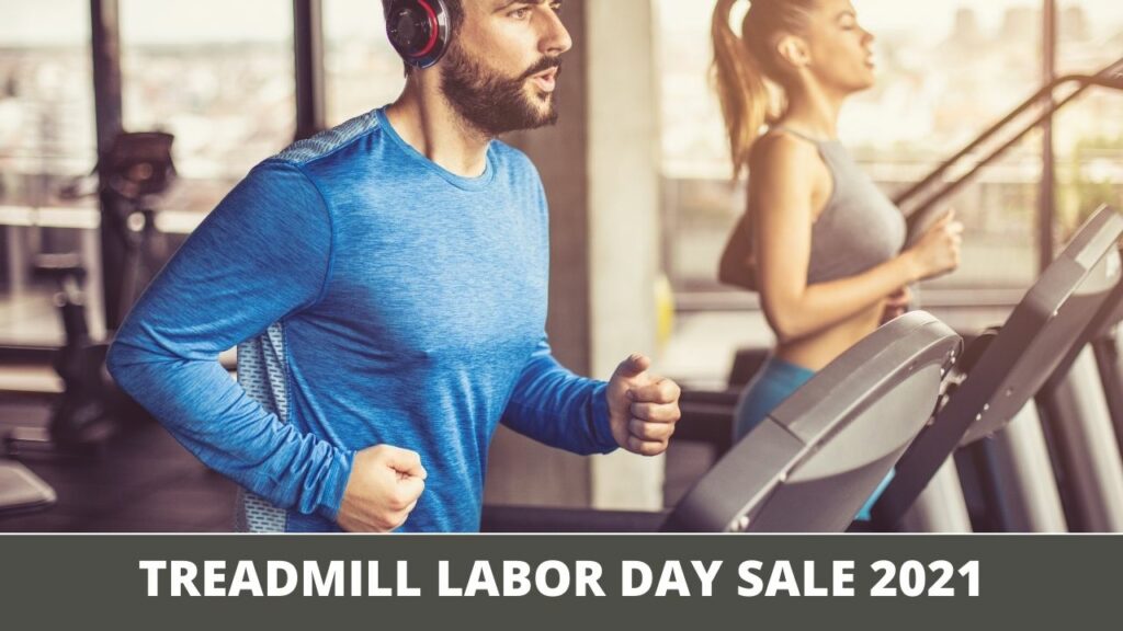 Treadmill Labor Day Sales