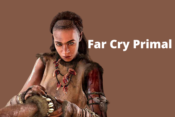 Far Cry Primal