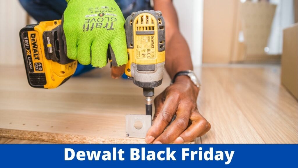 Dewalt Black Friday