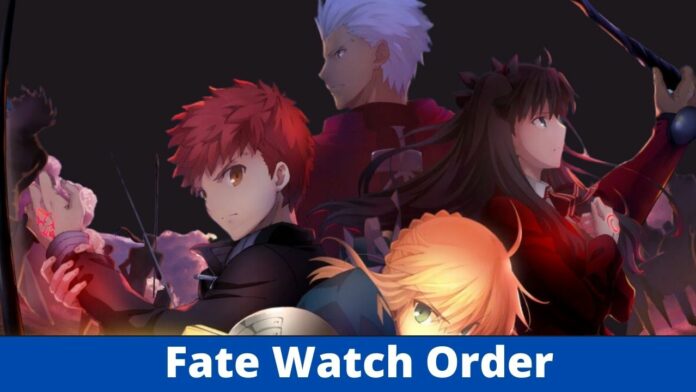 Fate Watch Order Guide: How To Watch This Anime?