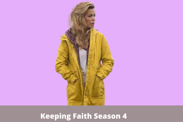 Keeping Faith Season 4