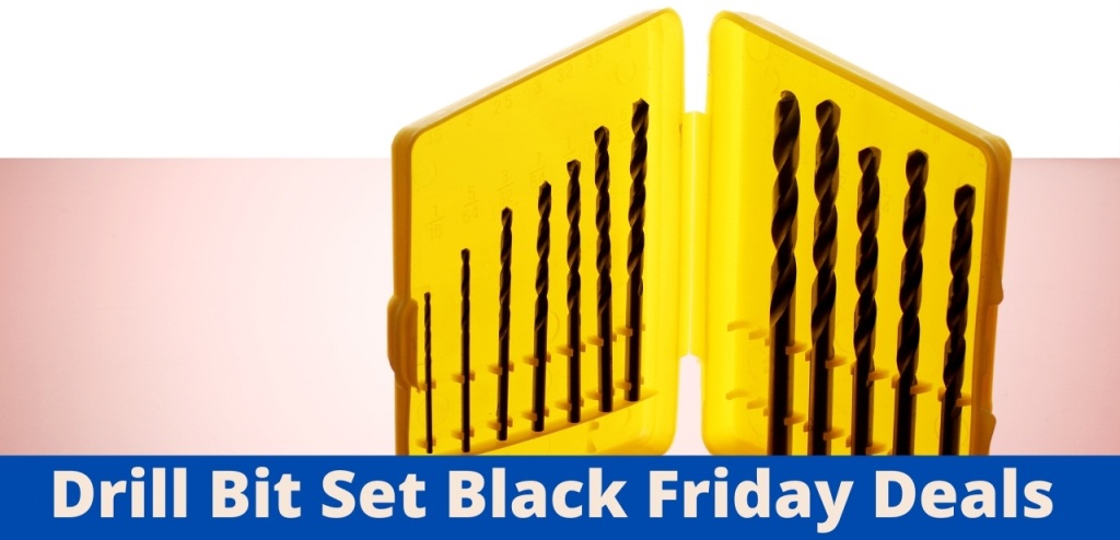 Drill Bit Set Black Friday Deals, Drill Bit Set Black Friday, Drill Bit Set Black Friday Sale