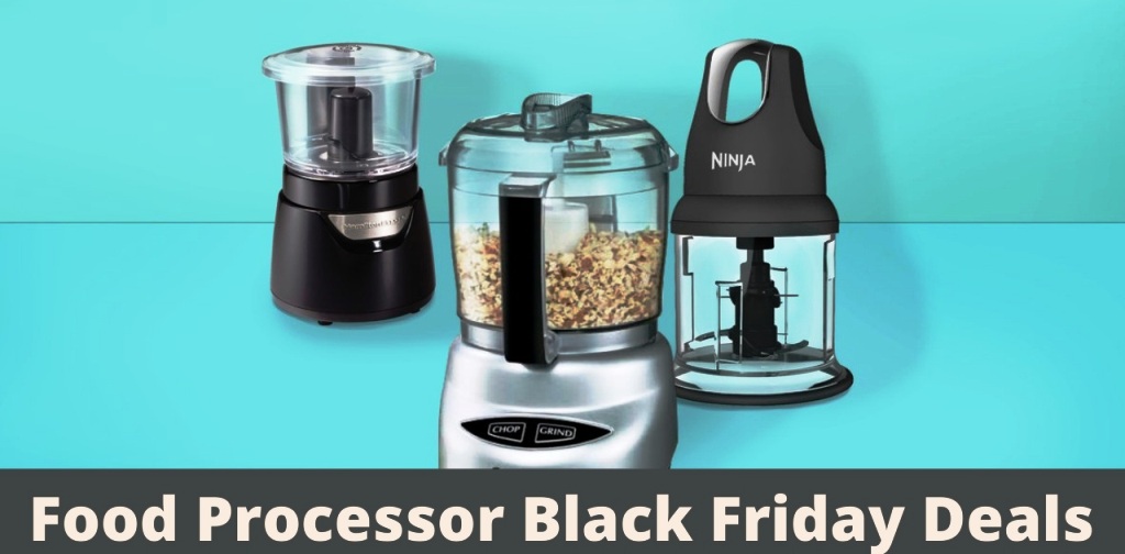 Food Processor Black Friday Deals, Food Processor Black Friday, Food Processor Black Friday Sale