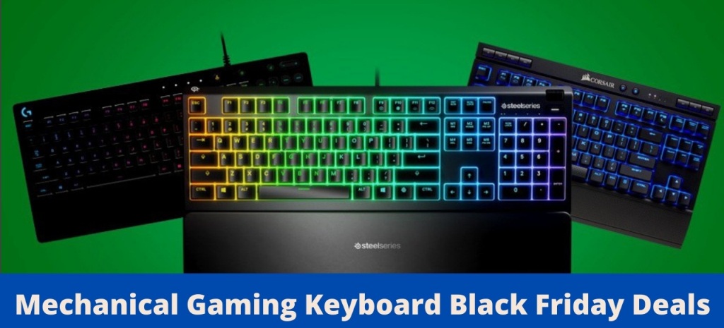 Mechanical Gaming Keyboard Black Friday Deals, Mechanical Gaming Keyboard Black Friday, Mechanical Gaming Keyboard Black Friday Sale