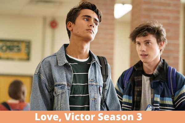 Love, Victor Season 3