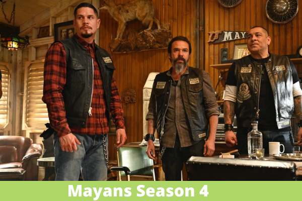 Mayans Season 4