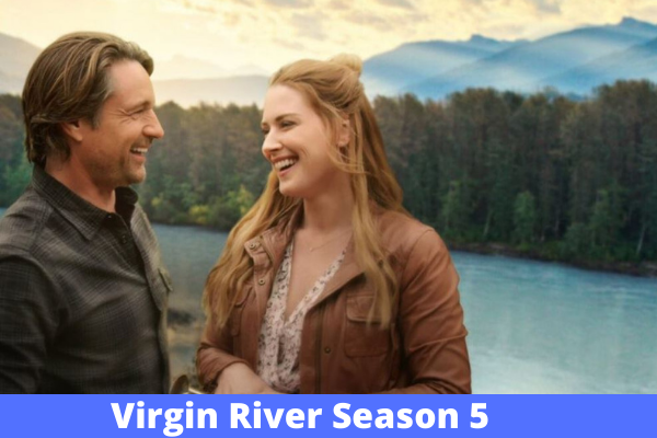 Virgin River Season 5