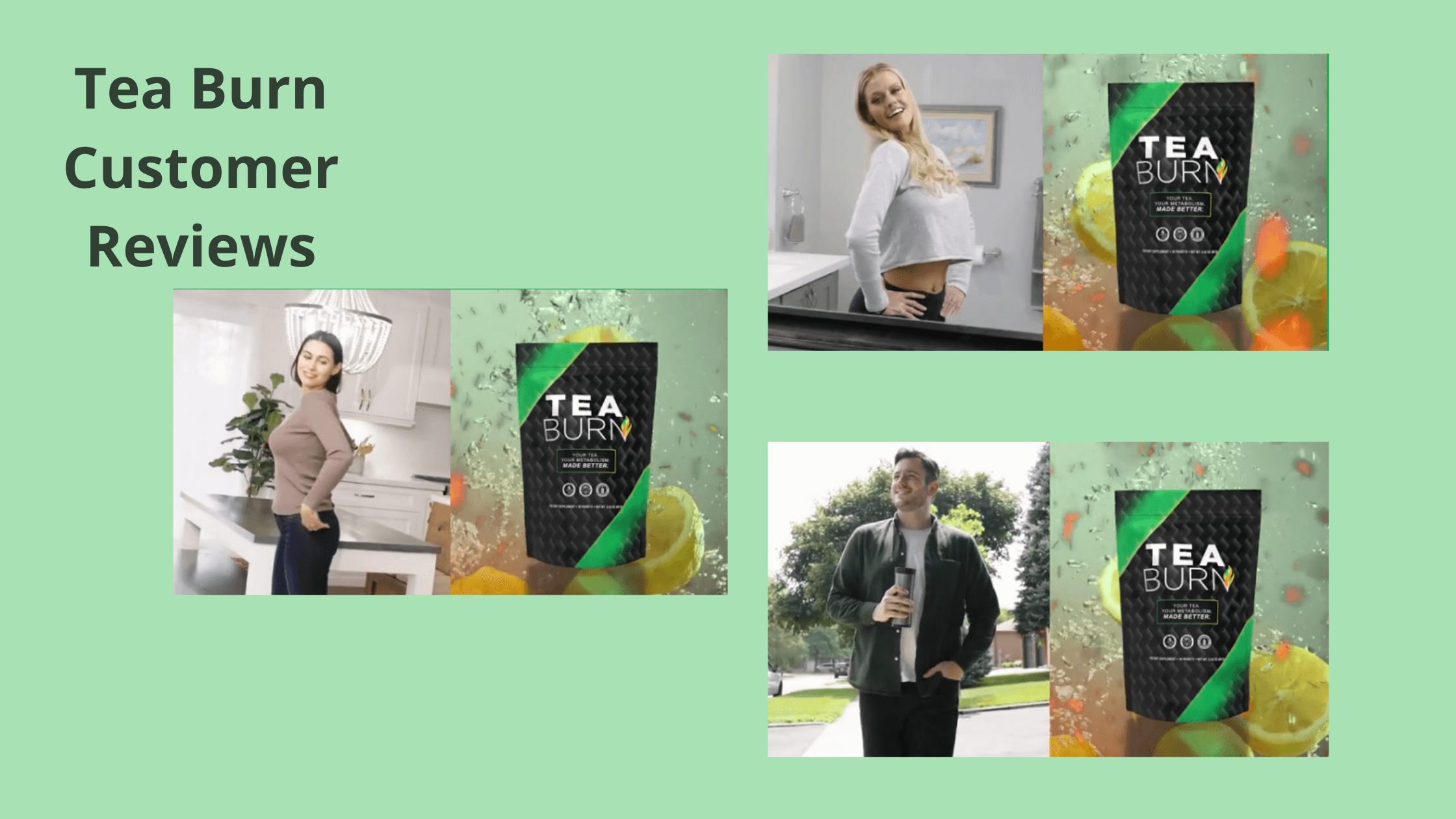 Tea Burn Customer reviews