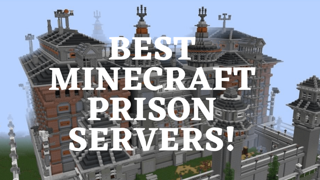 10 Best Minecraft Prison Servers