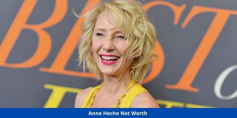 Anne Heche Net Worth 