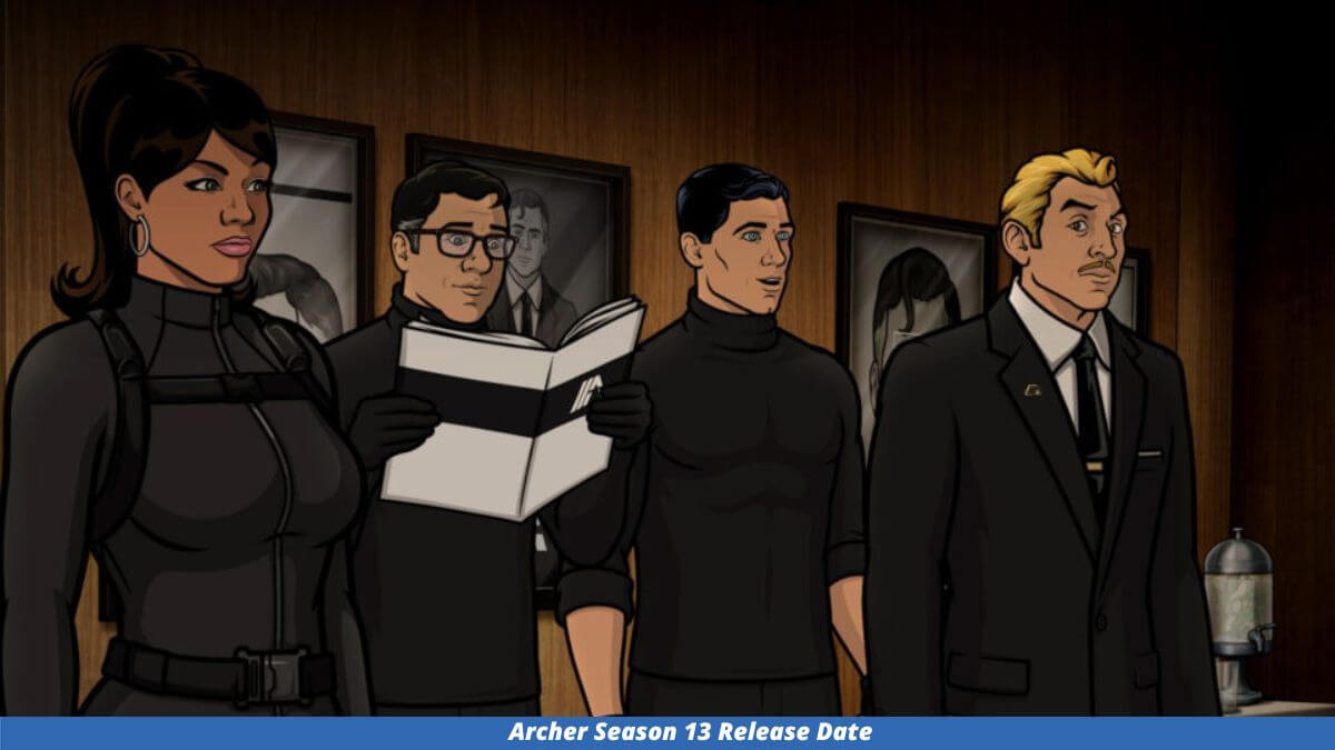 Archer Season 13 Release Date, Cast, Plot, Trailer, Spoilers, And More