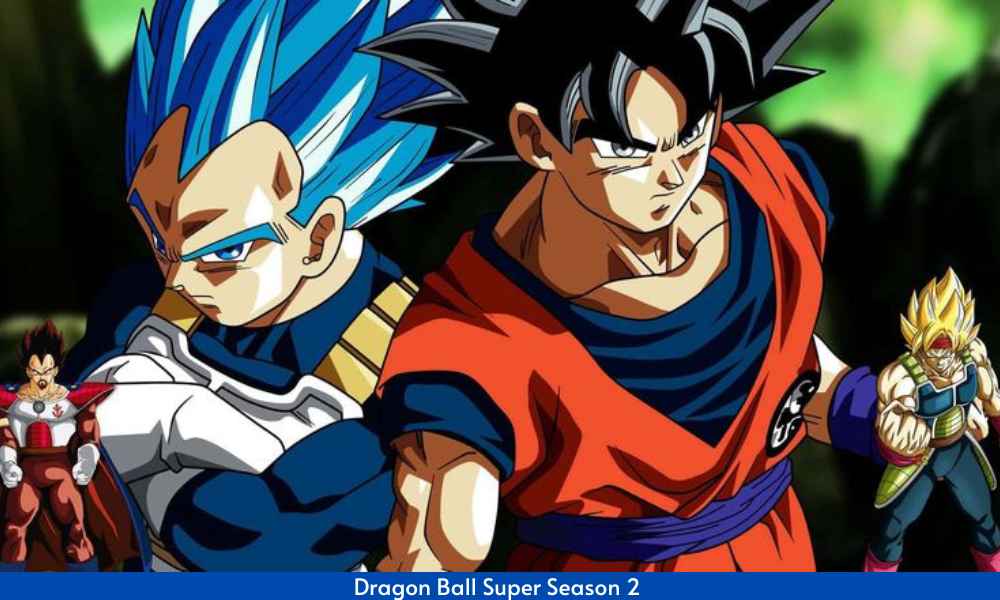 Dragon Ball Super Season 2 