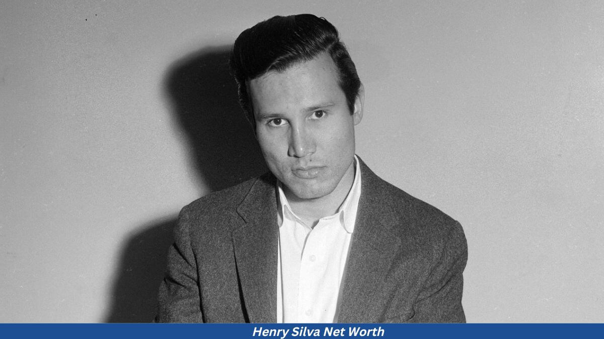 Henry Silva Net Worth