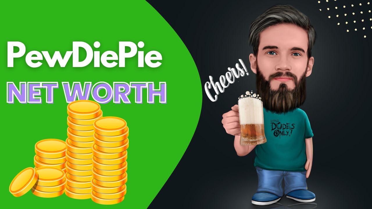 PewDiePie Net worth