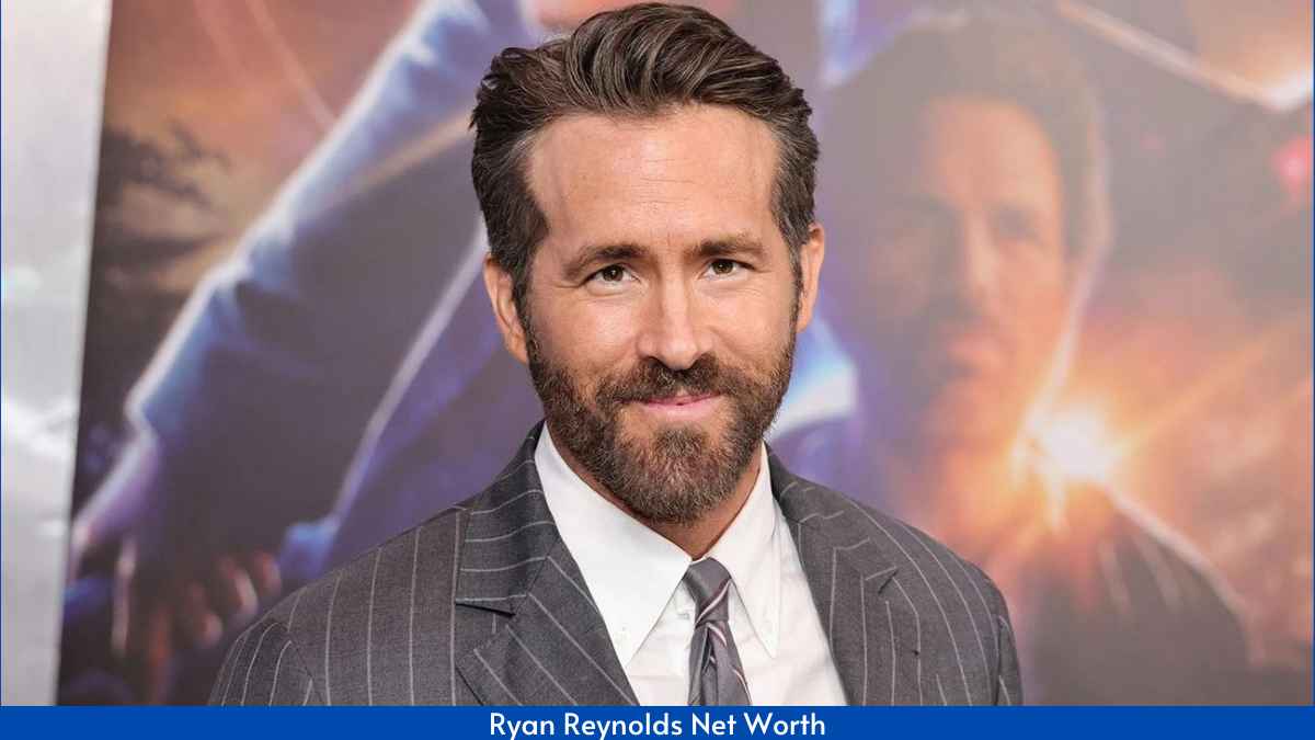 Ryan Reynolds Net Worth