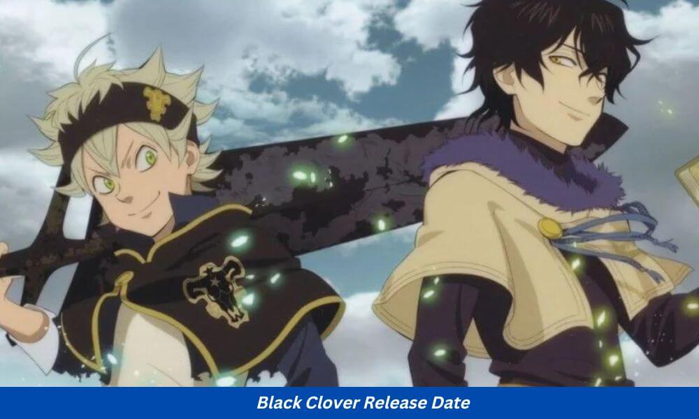  Black Clover Release Date